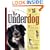 The Underdog: A Celebration of Mutts