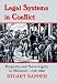 Legal Systems in Conflict: Property and Sovereignty in Missouri, 1750-1860 (Legal History of North America)