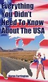 Everything You Didn't Need to Know About the USA