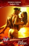 Coming Undone (Blaze Romance)