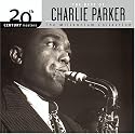 The Best of Charlie Parker: 20th Century Masters - The Millennium Collection
