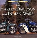 Harley-Davidson and Indian Wars (Motorbooks Classics)