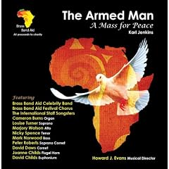 The Armed Man - A Mass for Peace