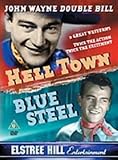 Hell Town / Blue Steel [UK IMPORT] - John Wayne