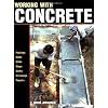 Working with Concrete (Fro Pros/By Pros Series) (For Pros By Pros)