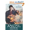 ANGEL Nach dem Fall, Bd. 3: Showdown in der H�lle!