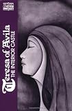 Teresa of Avila: The Interior Castle (0809122545) by Kavanaugh, Kieran
