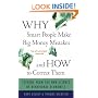 Why Smart People Make Big Money Mistakes And How To Correct Them: Lessons From The New Science Of Behavioral Economics