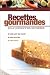 Recettes gourmandes pour personnes sensibles (sans gluten, sans oeufs, sans lait)