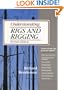 Understanding Rigs and Rigging