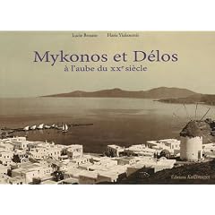 Mykonos et D�los : A l'aube du XXe si�cle