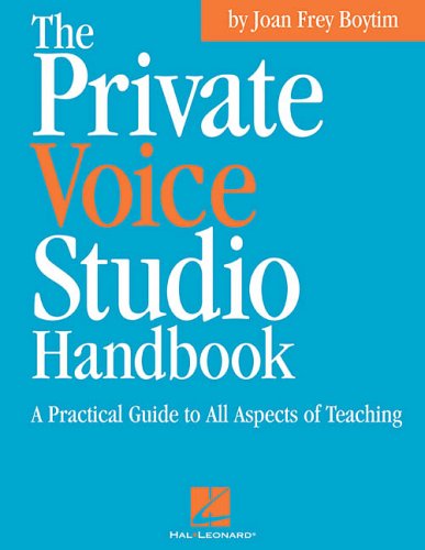 The Private Voice Studio Handbook