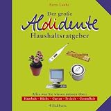 Der groe Aldidente Haushaltsratgeber