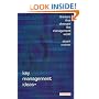 Key Management Ideas: Thinkers That Changed the Management World (Management Masterclass)