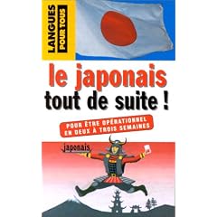 Le japonais tout de suite !