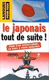Le japonais tout de suite !