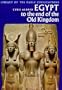 Egypt to the End of the Old Kingdom (Library of Early Civilizations)