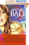 How to Be Bad