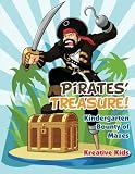 Pirates' Treasure! Kindergarten Bounty of Mazes