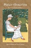 Mater Anserina: Poems in Latin for Children with Audio CD