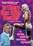 Is There Sex After Death?