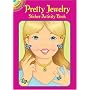 Pretty Jewelry Sticker Activity Book (Dover Little Activity Books) (Vol i)