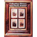 collecting picture and photo frames a schiffer book for collectors