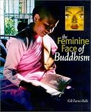 The Feminine Face of Buddhism