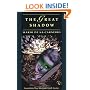 The Great Shadow: And Other Stories (Empire of the Senses Series)