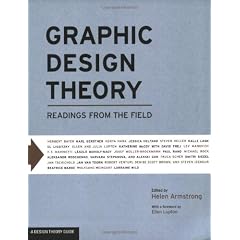 Graphic Design Theory: Readings from the Field (Design Briefs)