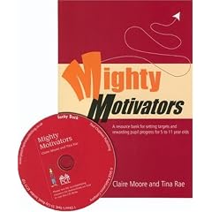 Mighty Motivators: Resource Bank for Setting Targets and Rewarding Pupil Progress at Key Stage 1 & 2 (Lucky Duck Books)