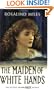 Isolde 2 Maiden of White Hands (Bk. 2)