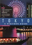 Tokyo: A Visitor's Guide (Kodansha Guide)