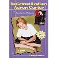 Backstreet Brother: Aaron Carter book cover