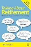 Talking About Retirement: The Secrets of Successful Retirement Planning