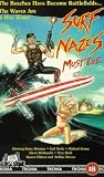 Surf Nazis Must Die [VHS]