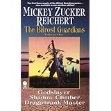 Godslayer / Shadow Climber / Dragonrank Master (The Bifrost Guardians)