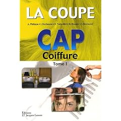 La coupe CAP Coiffure : Tome 1