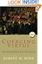 Coercing Virtue