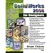 SolidWorks 2006 for Designers