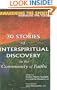 Awakening the Spirit, Inspiring the Soul: 30 Stories of Interspiritual Discovery in the Community of Faiths