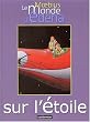 Le Monde d'Edena, tome 1 : Sur l'�toile