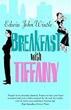 Breakfast with Tiffany: An Uncle's Memoir