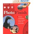 Photo Finish and Shooting Digital Set by Jon Canfield, Tim Grey, and Mikkel Aaland