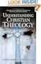 Understanding Christian Theology