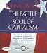 Books : The Battle for the Soul of Capitalism: How the Financial System Underminded Social Ideals, Damaged Trust in the Markets, Robbed Investors of Trillions - and What to Do About It