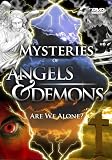Mysteries of Angels and Demons