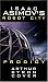 Books : Isaac Asimov's Prodigy: Robot City: Book 4 (Robot City)