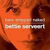 Bare Stripped Naked
