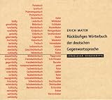 R�ckl�ufiges W�rterbuch der deutschen Gegenwartssprache. CD-ROM - Erich Mater